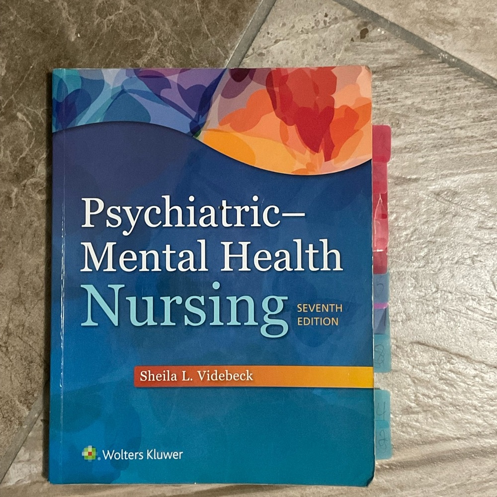 Psychiatric-mental health nursing 7th edition by Sheila L. Videbeck